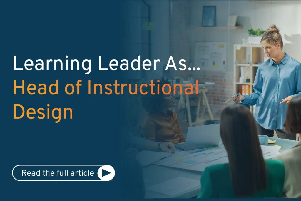 Does a Learning Leader Need Instructional Design Expertise?